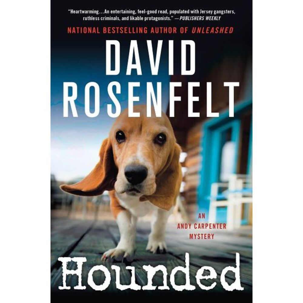 Hounded: An Andy Carpenter Mystery -- David Rosenfelt